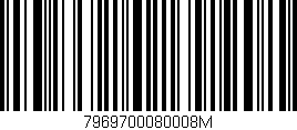Código de barras (EAN, GTIN, SKU, ISBN): '7969700080008M'