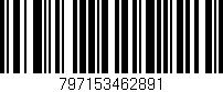 Código de barras (EAN, GTIN, SKU, ISBN): '797153462891'