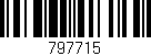 Código de barras (EAN, GTIN, SKU, ISBN): '797715'