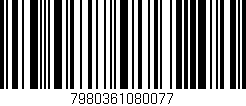 Código de barras (EAN, GTIN, SKU, ISBN): '7980361080077'