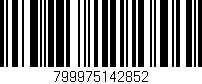 Código de barras (EAN, GTIN, SKU, ISBN): '799975142852'