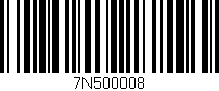 Código de barras (EAN, GTIN, SKU, ISBN): '7N500008'