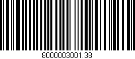Código de barras (EAN, GTIN, SKU, ISBN): '8000003001.38'