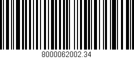 Código de barras (EAN, GTIN, SKU, ISBN): '8000062002.34'