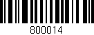 Código de barras (EAN, GTIN, SKU, ISBN): '800014'