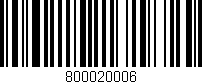 Código de barras (EAN, GTIN, SKU, ISBN): '800020006'