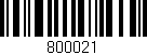Código de barras (EAN, GTIN, SKU, ISBN): '800021'