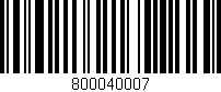 Código de barras (EAN, GTIN, SKU, ISBN): '800040007'