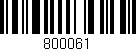 Código de barras (EAN, GTIN, SKU, ISBN): '800061'