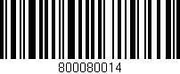 Código de barras (EAN, GTIN, SKU, ISBN): '800080014'