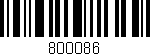 Código de barras (EAN, GTIN, SKU, ISBN): '800086'