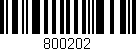 Código de barras (EAN, GTIN, SKU, ISBN): '800202'
