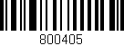 Código de barras (EAN, GTIN, SKU, ISBN): '800405'