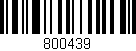 Código de barras (EAN, GTIN, SKU, ISBN): '800439'