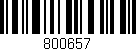 Código de barras (EAN, GTIN, SKU, ISBN): '800657'