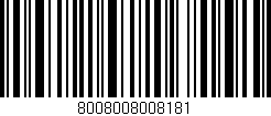 Código de barras (EAN, GTIN, SKU, ISBN): '8008008008181'