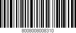 Código de barras (EAN, GTIN, SKU, ISBN): '8008008008310'