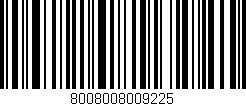 Código de barras (EAN, GTIN, SKU, ISBN): '8008008009225'