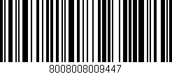 Código de barras (EAN, GTIN, SKU, ISBN): '8008008009447'