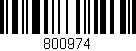 Código de barras (EAN, GTIN, SKU, ISBN): '800974'