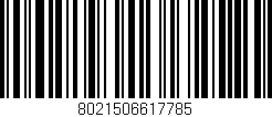 Código de barras (EAN, GTIN, SKU, ISBN): '8021506617785'