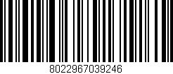 Código de barras (EAN, GTIN, SKU, ISBN): '8022967039246'