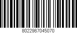 Código de barras (EAN, GTIN, SKU, ISBN): '8022967045070'
