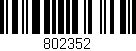 Código de barras (EAN, GTIN, SKU, ISBN): '802352'