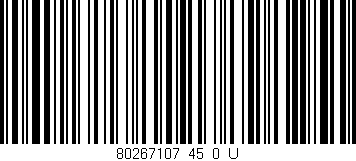 Código de barras (EAN, GTIN, SKU, ISBN): '80267107_45_0_U'
