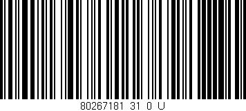 Código de barras (EAN, GTIN, SKU, ISBN): '80267181_31_0_U'