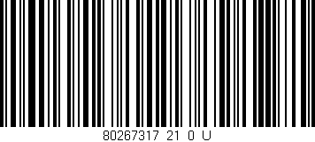 Código de barras (EAN, GTIN, SKU, ISBN): '80267317_21_0_U'
