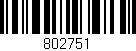 Código de barras (EAN, GTIN, SKU, ISBN): '802751'