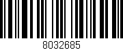 Código de barras (EAN, GTIN, SKU, ISBN): '8032685'