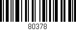 Código de barras (EAN, GTIN, SKU, ISBN): '80378'