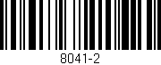Código de barras (EAN, GTIN, SKU, ISBN): '8041-2'