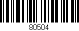 Código de barras (EAN, GTIN, SKU, ISBN): '80504'