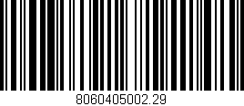 Código de barras (EAN, GTIN, SKU, ISBN): '8060405002.29'