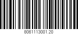 Código de barras (EAN, GTIN, SKU, ISBN): '8061113001.20'