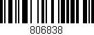 Código de barras (EAN, GTIN, SKU, ISBN): '806838'