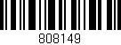 Código de barras (EAN, GTIN, SKU, ISBN): '808149'