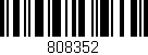 Código de barras (EAN, GTIN, SKU, ISBN): '808352'