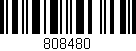 Código de barras (EAN, GTIN, SKU, ISBN): '808480'