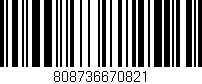 Código de barras (EAN, GTIN, SKU, ISBN): '808736670821'