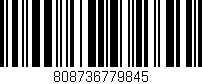 Código de barras (EAN, GTIN, SKU, ISBN): '808736779845'