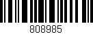 Código de barras (EAN, GTIN, SKU, ISBN): '808985'