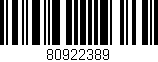 Código de barras (EAN, GTIN, SKU, ISBN): '80922389'