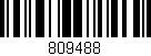 Código de barras (EAN, GTIN, SKU, ISBN): '809488'