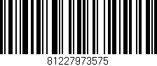 Código de barras (EAN, GTIN, SKU, ISBN): '81227973575'