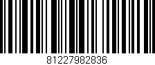 Código de barras (EAN, GTIN, SKU, ISBN): '81227982836'
