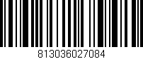 Código de barras (EAN, GTIN, SKU, ISBN): '813036027084'